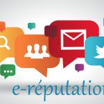 E-réputation : son importance